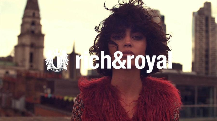 RICH & ROYAL